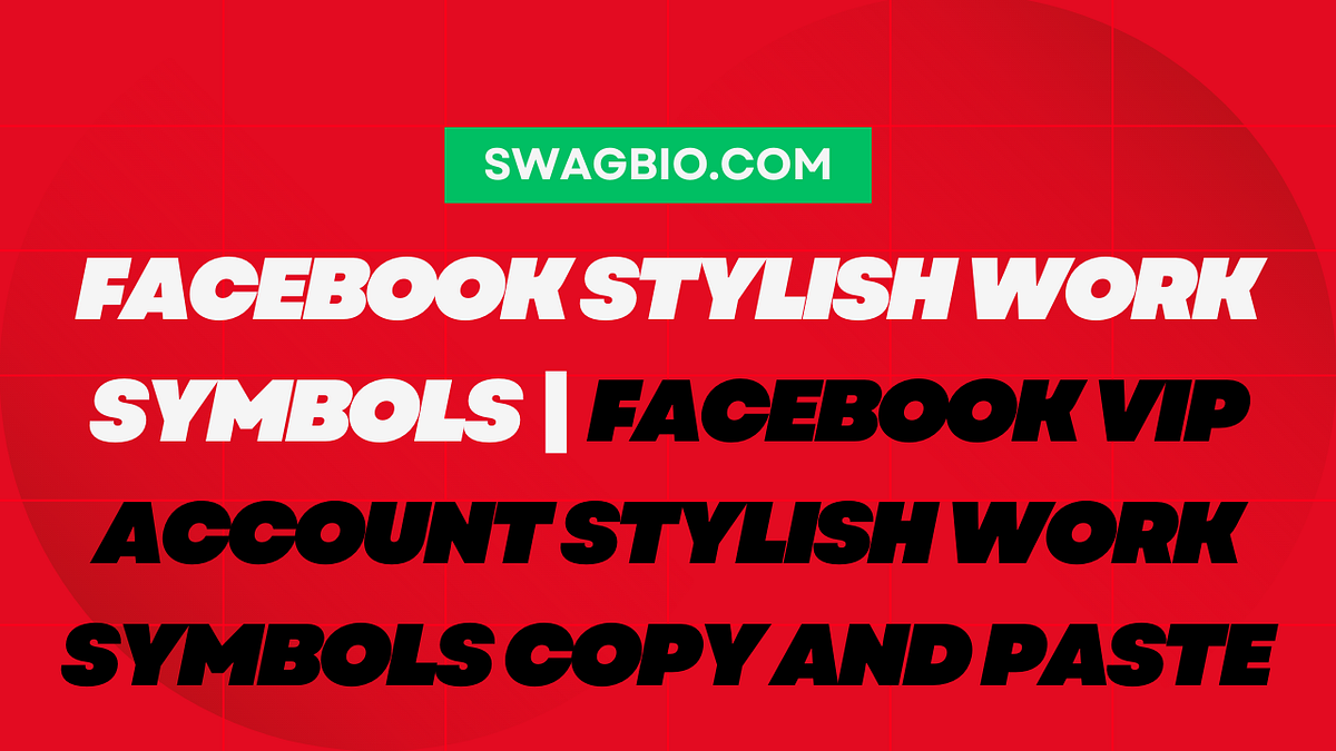 Facebook Stylish Work Symbols Facebook Vip Account Stylish Work