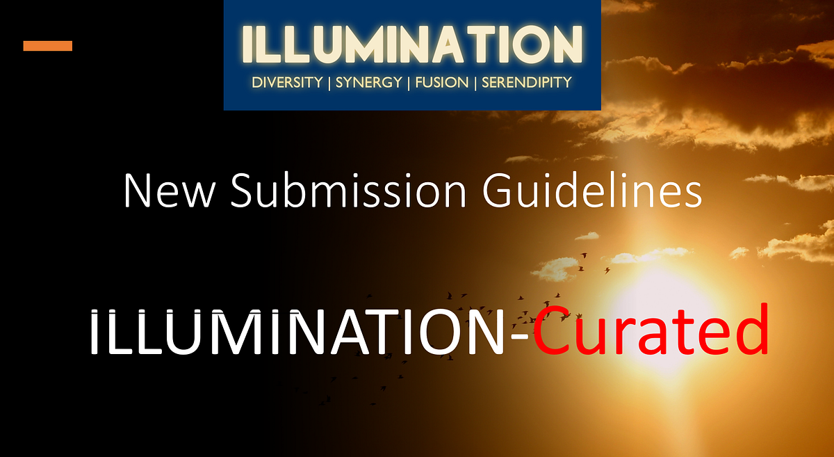 ILLUMINATIONCurated New Submission Guidelines 2023 by ILLUMINATION