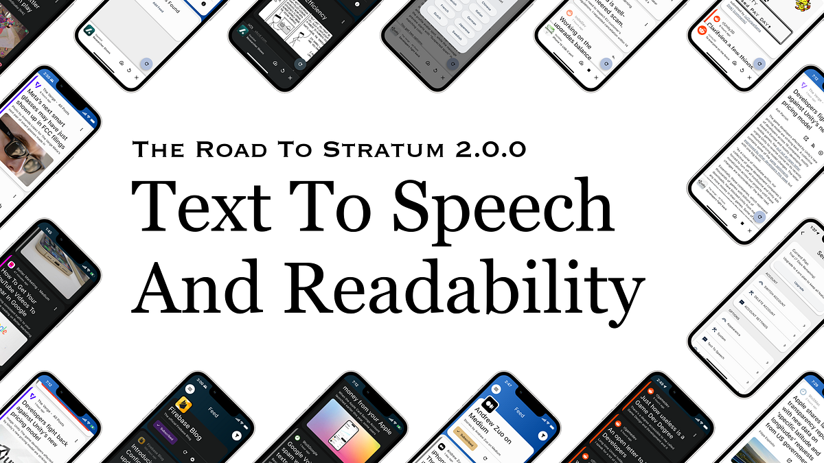 Text To Speech And Readability In Stratum | by Andrew Zuo | Medium