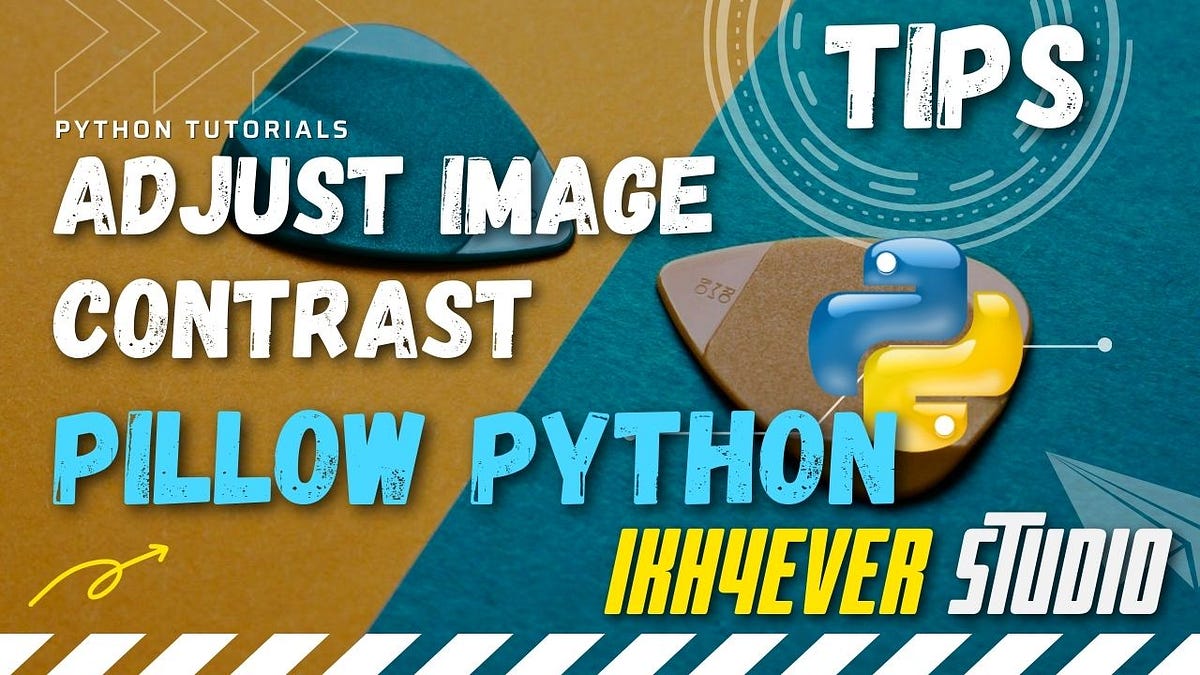 How to Adjust Image Contrast using Python Pillow — Change contrast of