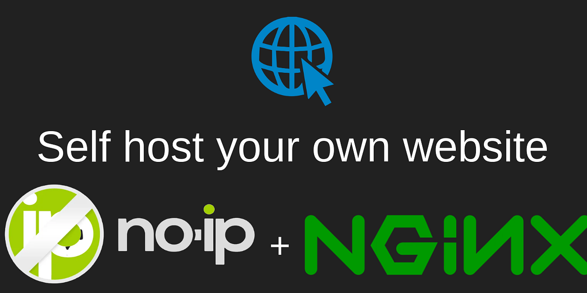 Self Host Your Own Website for Free | by 4rkal | Quick Code | Medium