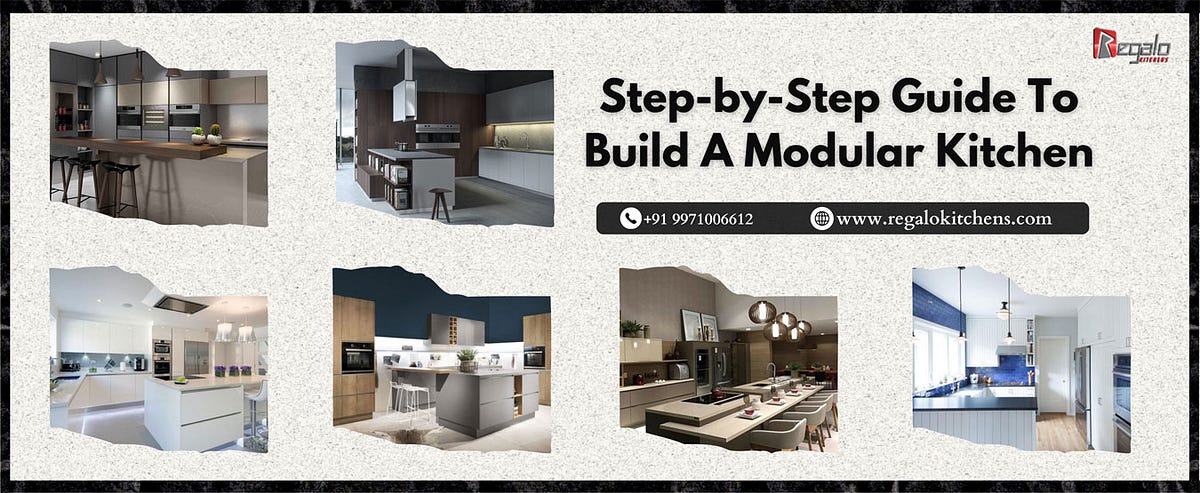 Step-by-Step Guide To Build A Modular Kitchen | by Itnseo | Mar, 2024 ...