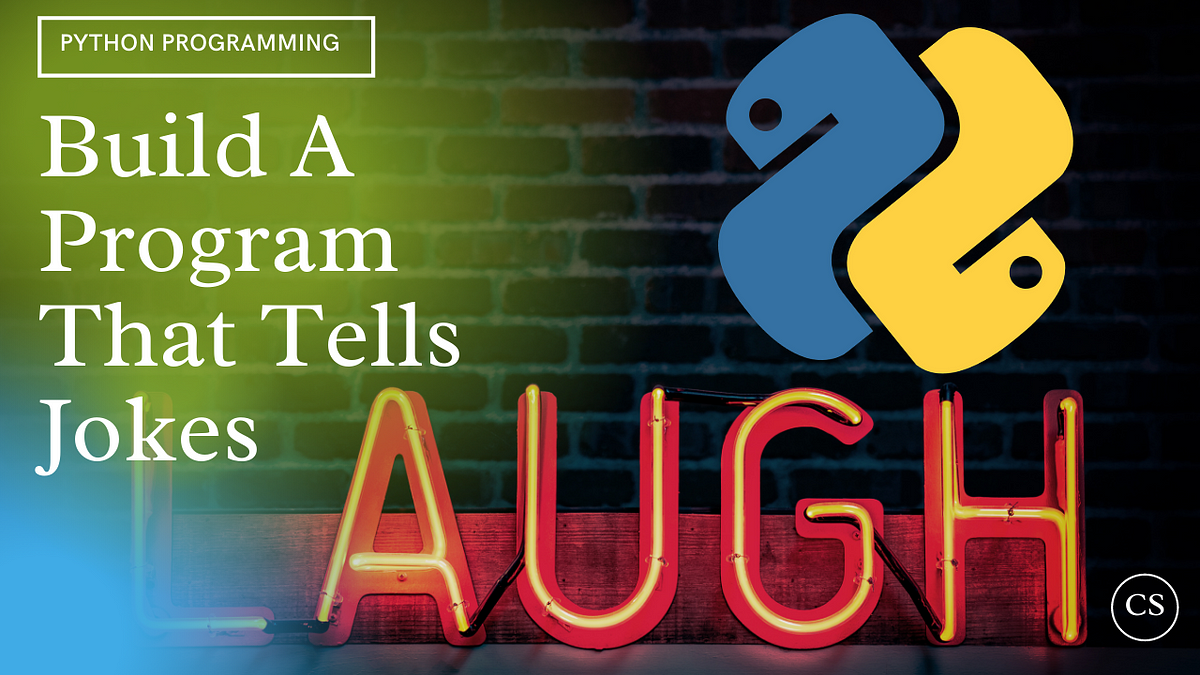Quickly & Easily Build A Program That Tells Jokes Using Python In 6 ... image.