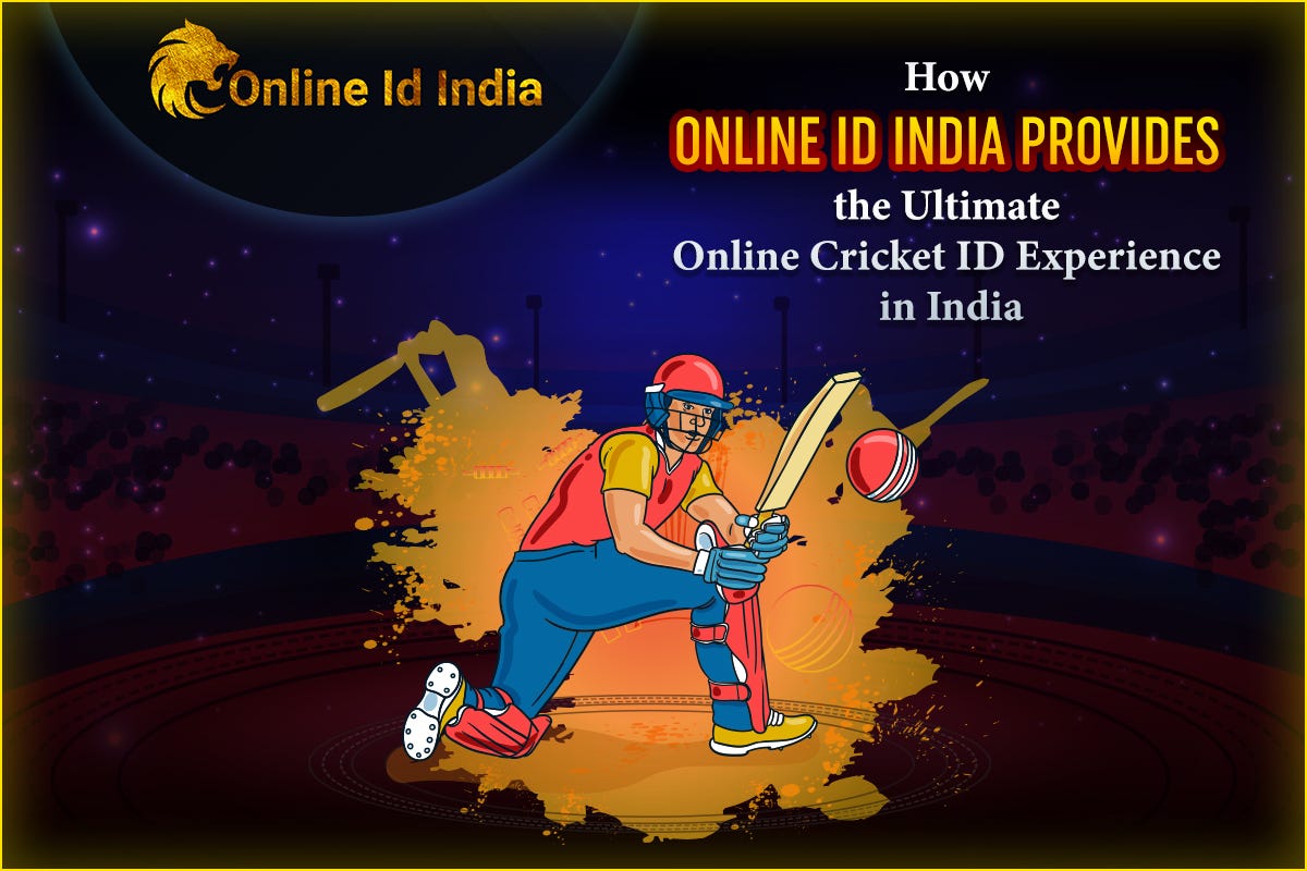 How Online ID India Provides The Ultimate Online Cricket ID Experience how-online-id-india-provides-the-ultimate-online-cricket-id-experience