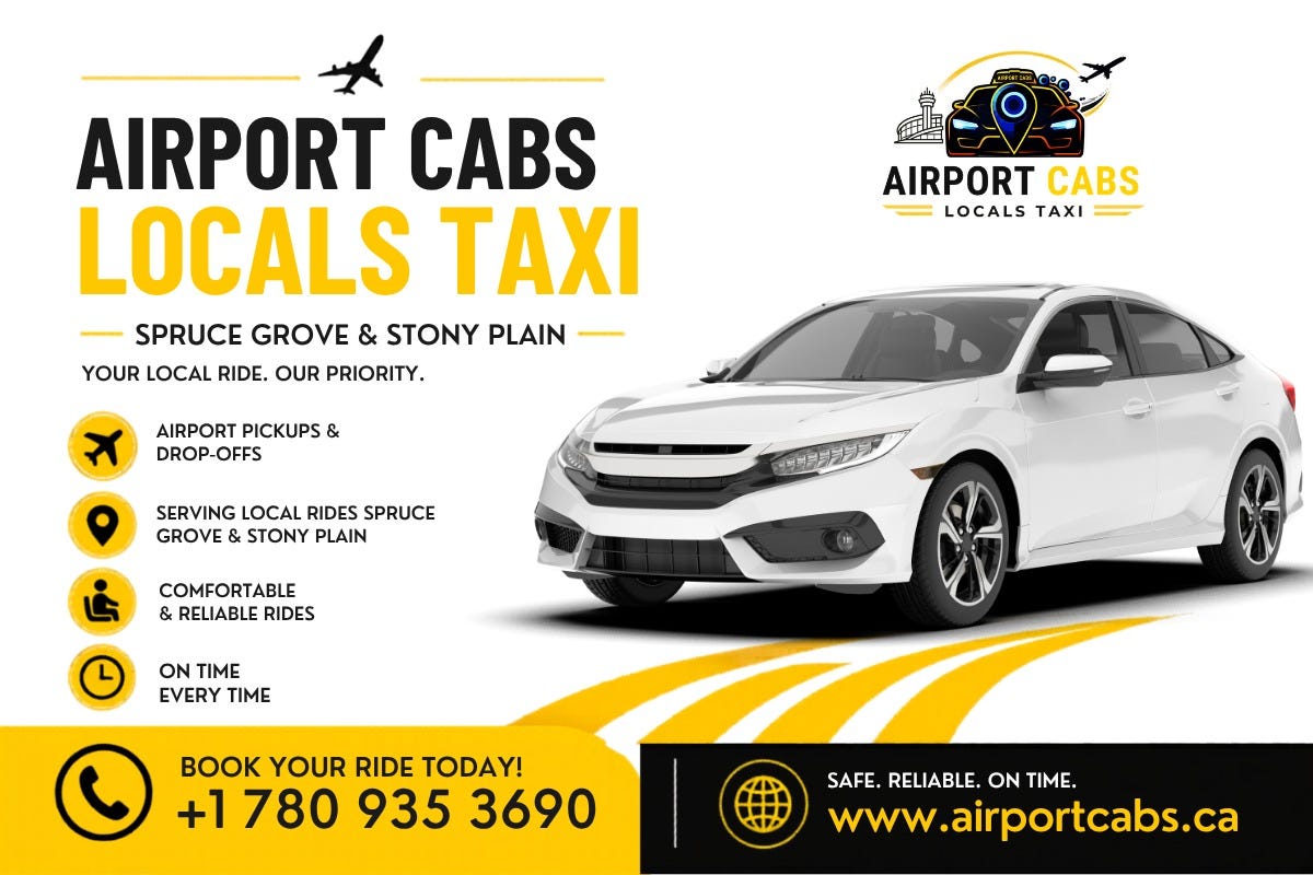 Reliable Spruce Grove Taxis and Airport Taxi Edmonton Services for Comfortable Travel