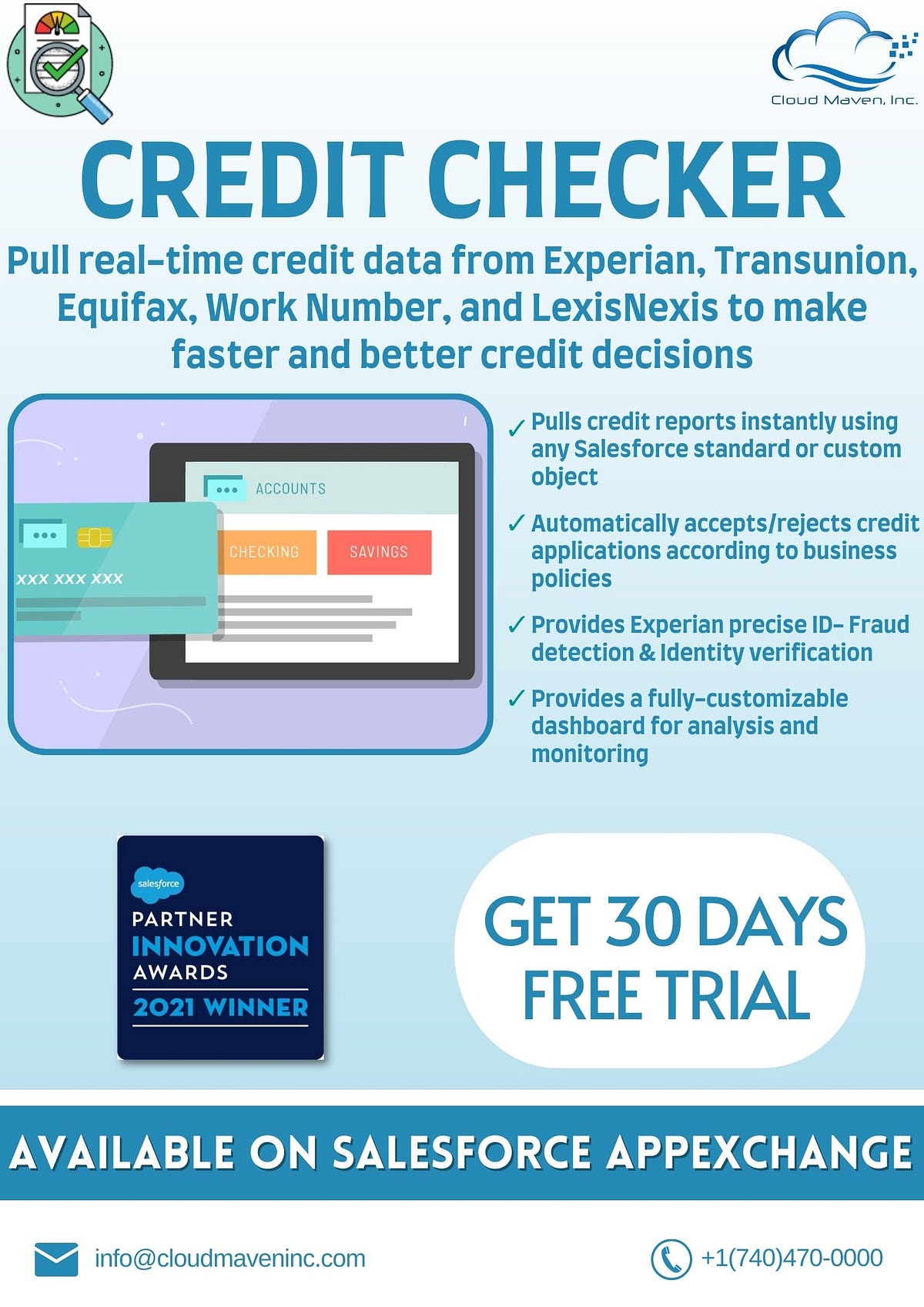 Software to pull credit reports. Credit Checker is the most wellknown