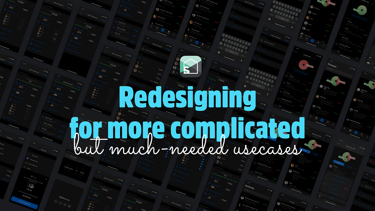 Splitwise — Redesigning for more complicated but much-needed use cases ...