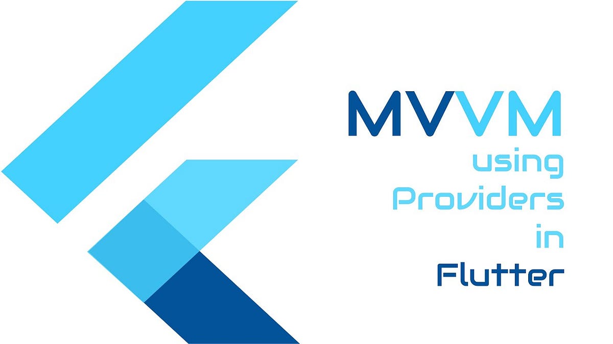 MVVM In Flutter: A Beginner’s Guide | By Affan Minhas | Blocship | Medium