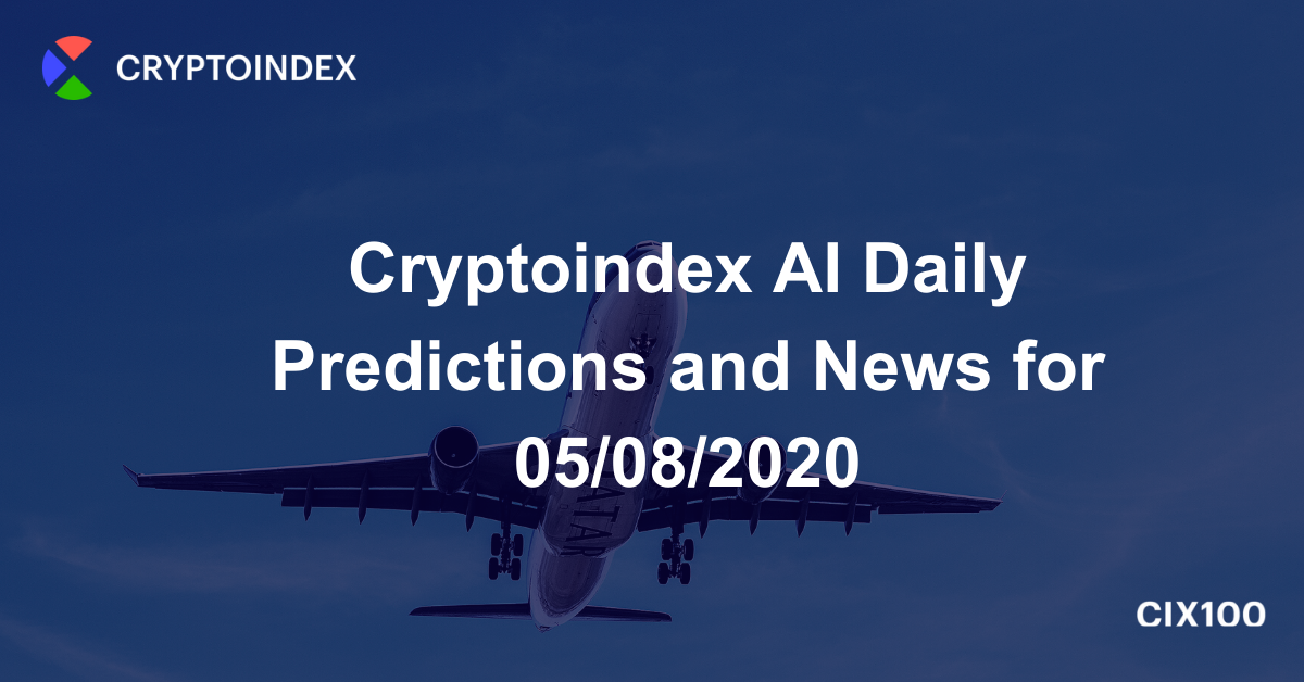 Cryptoindex AI Daily Predictions and News for 05/08/2020