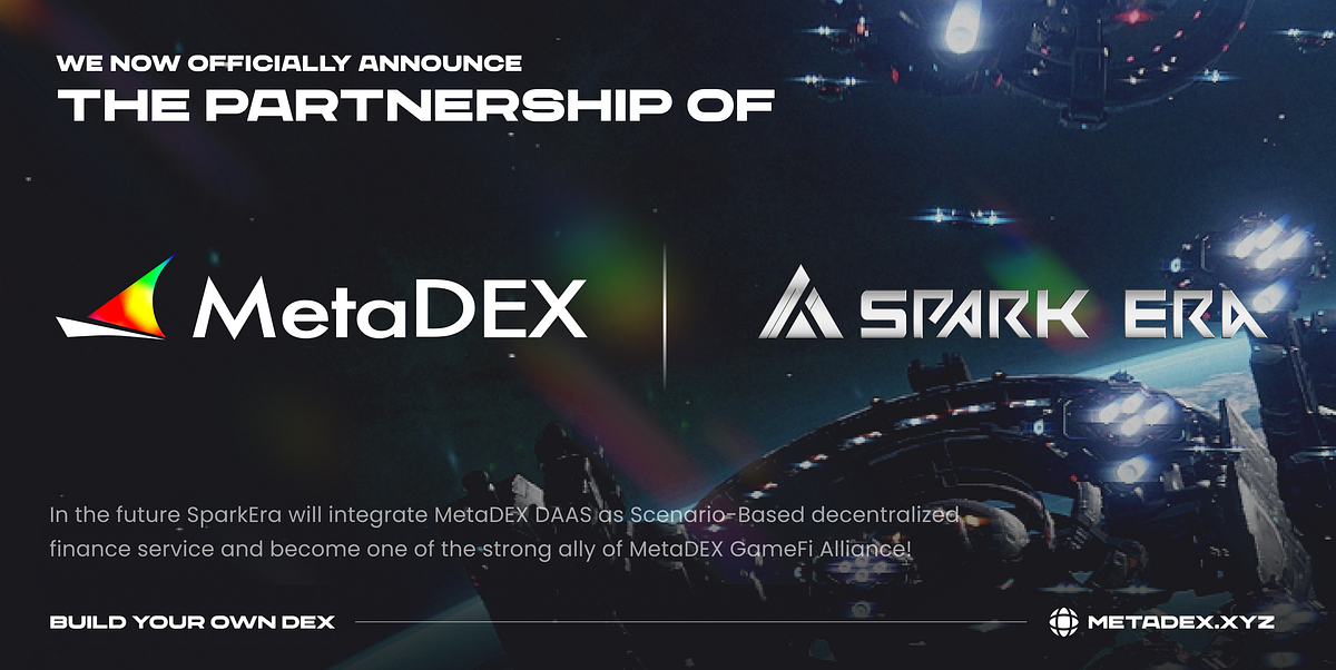 MetaDEX is now partnered with Spark Era | by Canoe (Previously MetaDEX ...