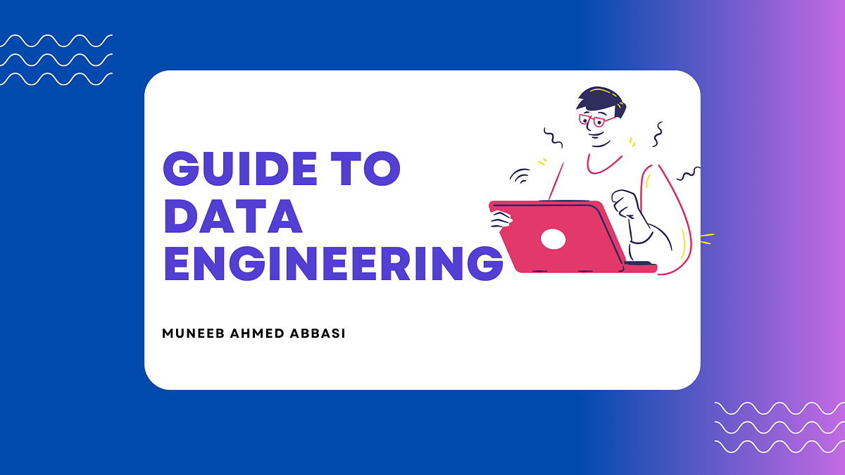 The Guide to Data Engineering for IT Professionals and Students in 2024 ...