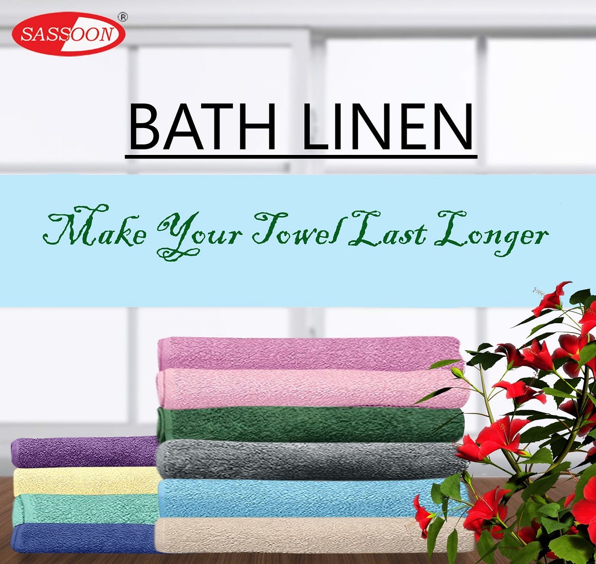 Bath Linen — Make Your Towels Last Longer by Sassoon Fab