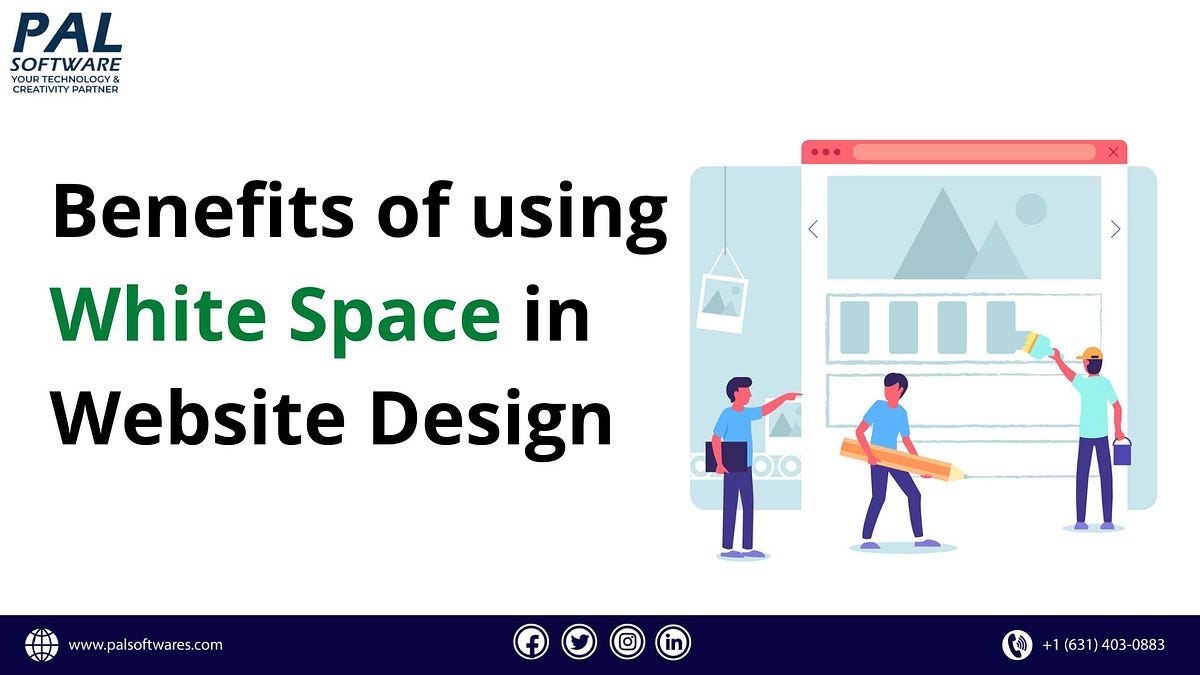 White space in web design and its use | by PAL Software | Medium