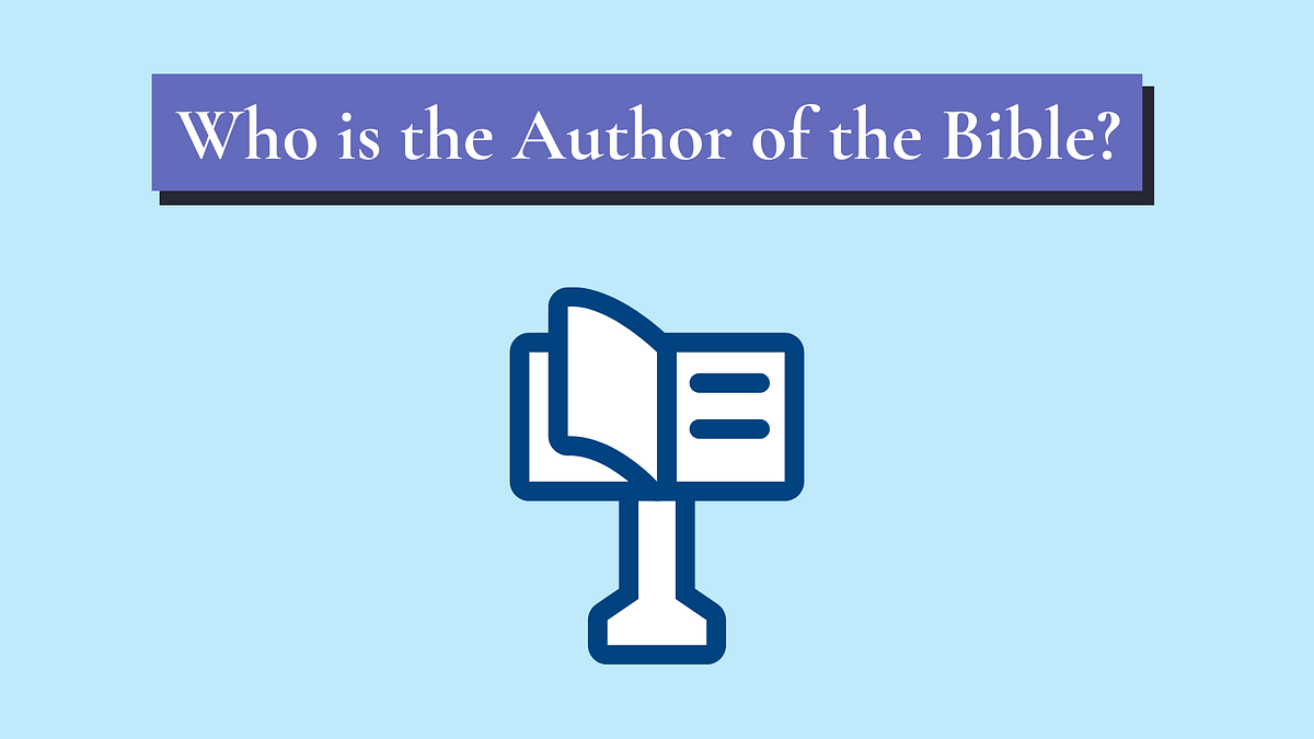 who is the author of the bible