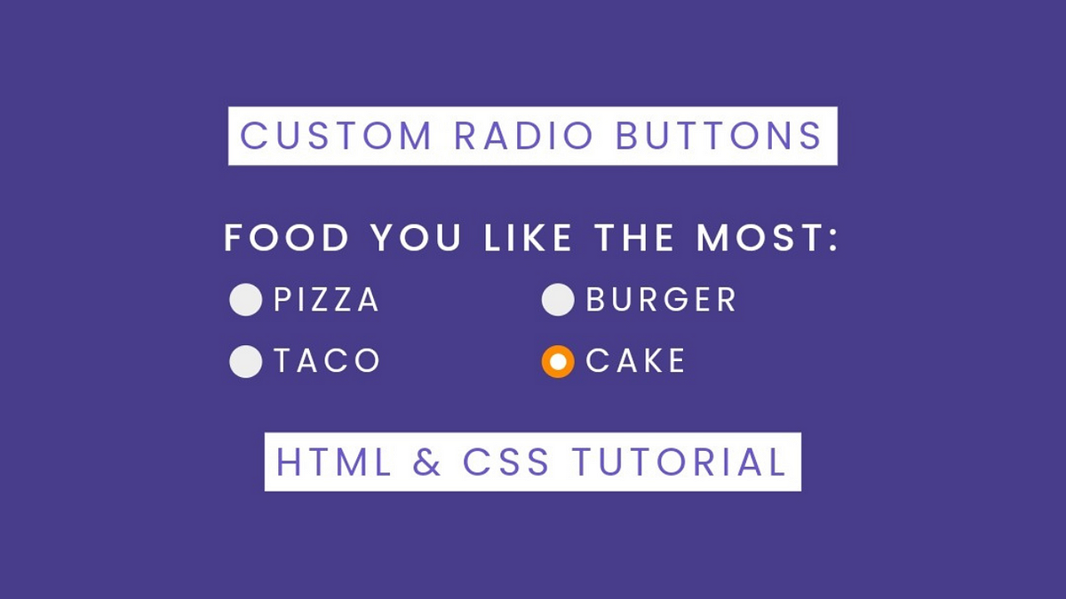 Radio Button HTML CSS Tutorial | Code Companion - Code Companion - Medium