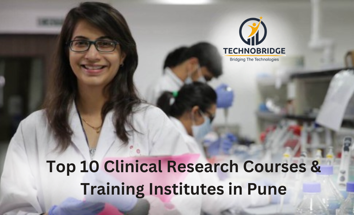 Top 10 Clinical Research Courses in Pune 2024 | Top Training Institutes ...
