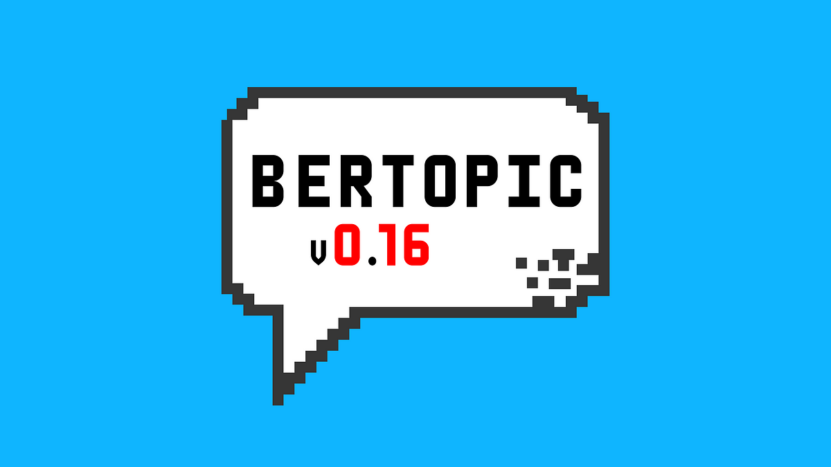 BERTopic: What Is So Special About v0.16? | by Maarten Grootendorst | Dec, 2023