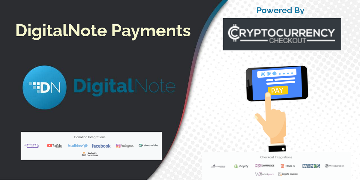 DigitalNote Payment Integration is Live by XDN Dev Medium