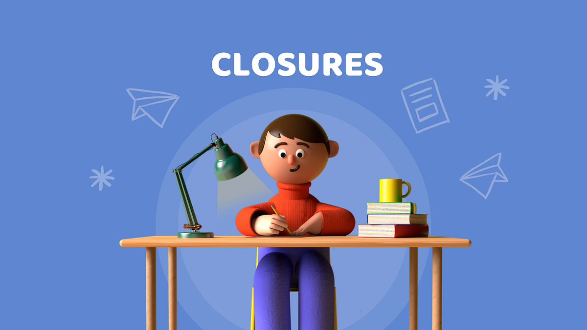JavaScript Closures: Understanding the Power of Functions | by Muhammed ...