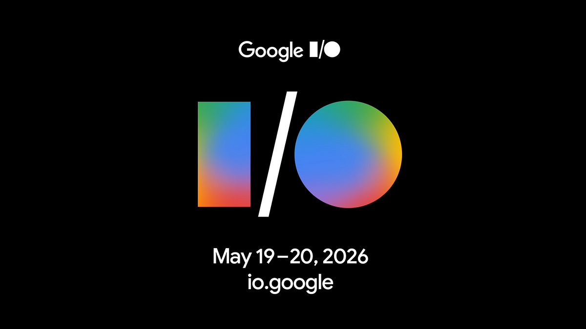 Why Google I/O 2026 Is Different This Time — Agentic AI, Unified OS, and the World’s Most…