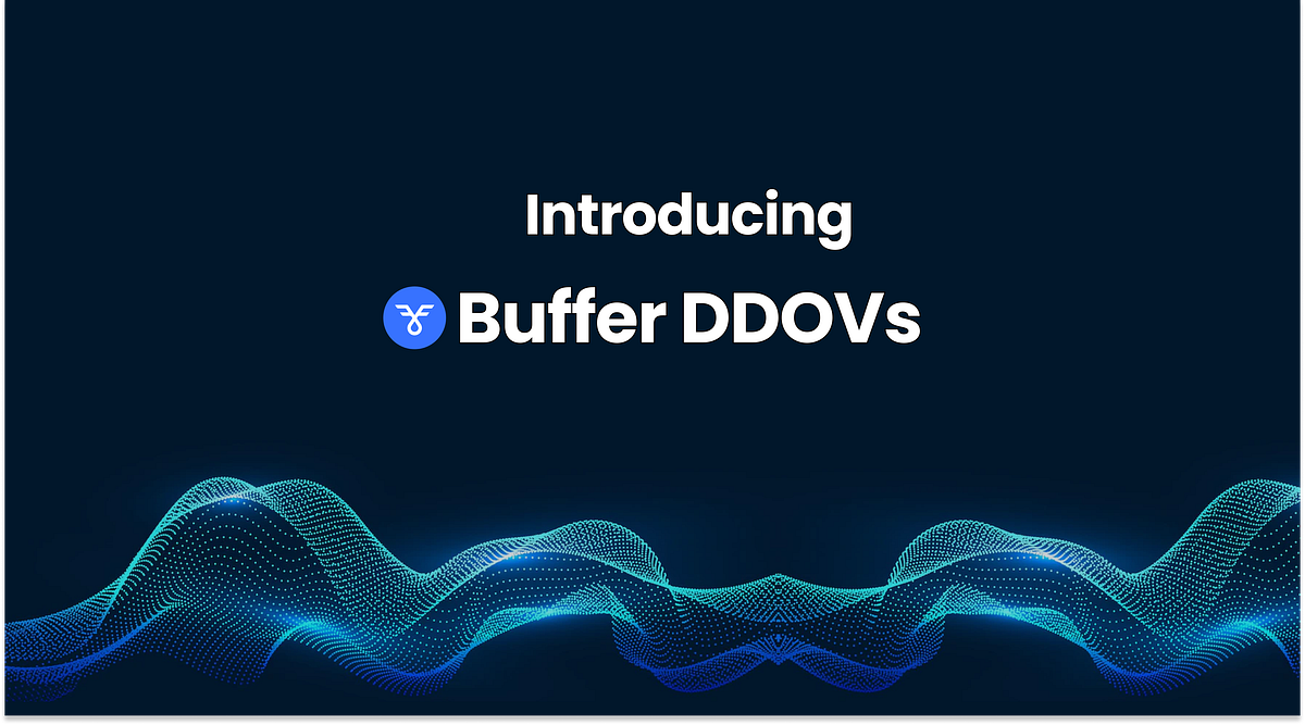 Introducing Buffer DDOV. Introducing Dynamic Decentralised… by Buffer Finance Medium