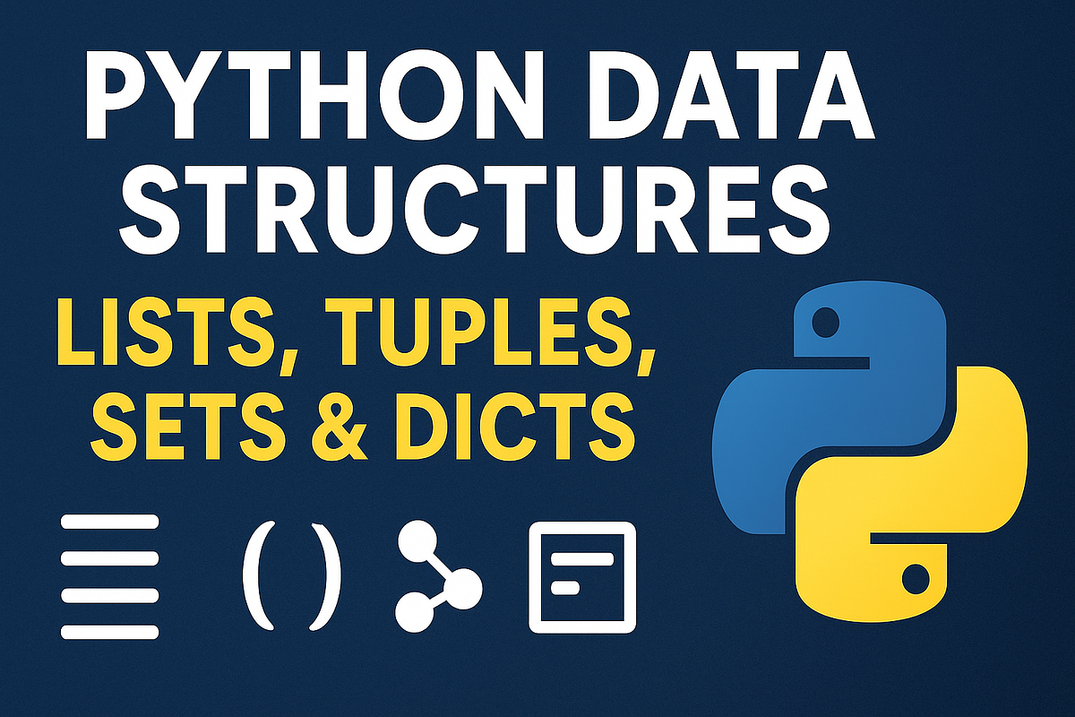 Python Data Structures: Lists, Tuples, Sets & Dicts | Python in Plain ...