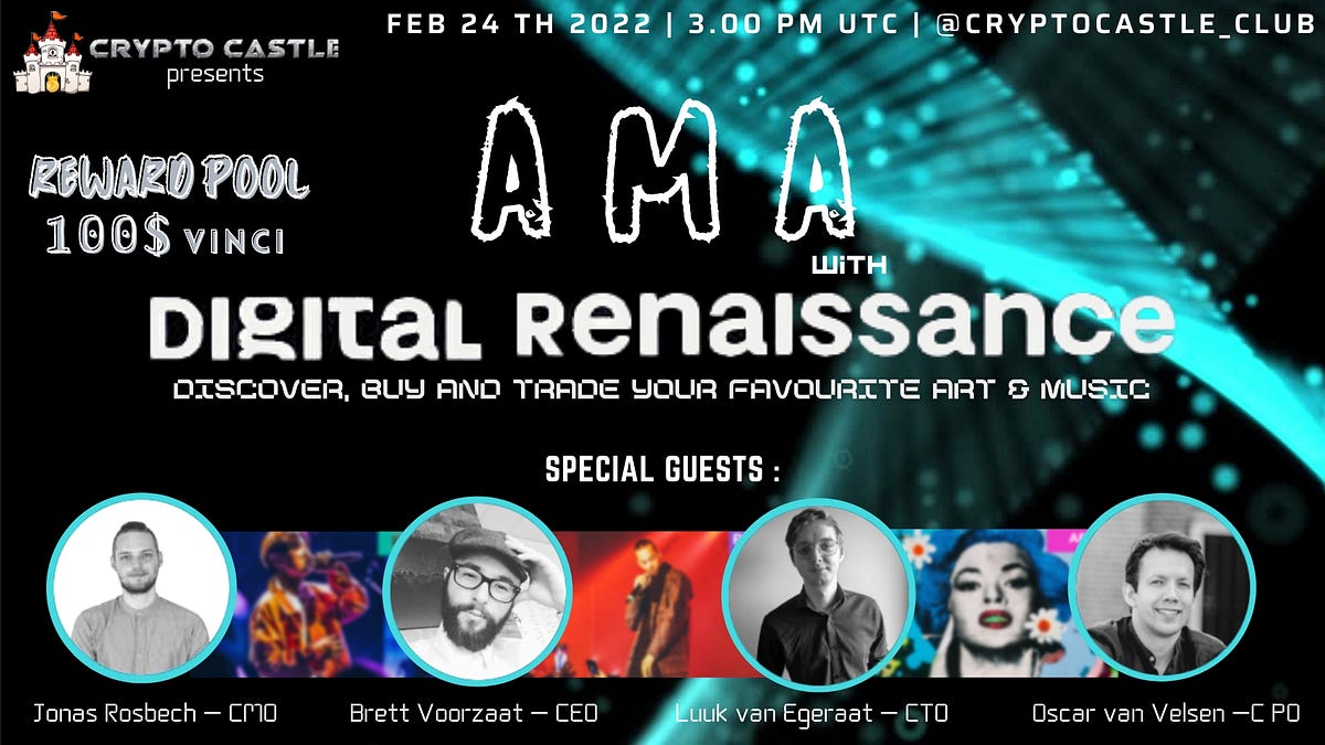 AMA RECAP. CRYPTO CASTLE 🏰 × DIGITAL RENAISSANCE | by Crypto Castle 🏰 |  Medium