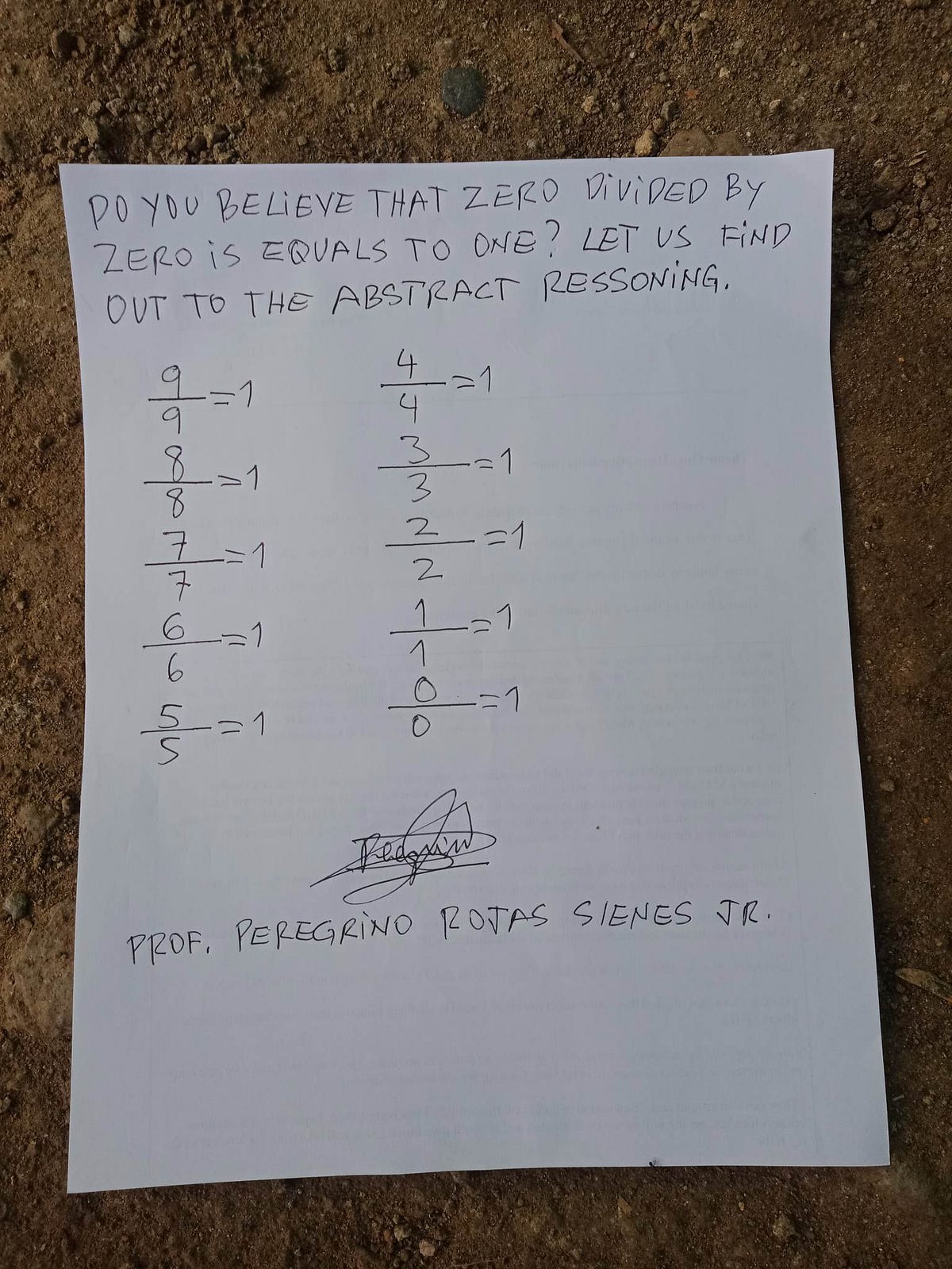Zero divided by zero is equals to one. Peregrinosienes Medium