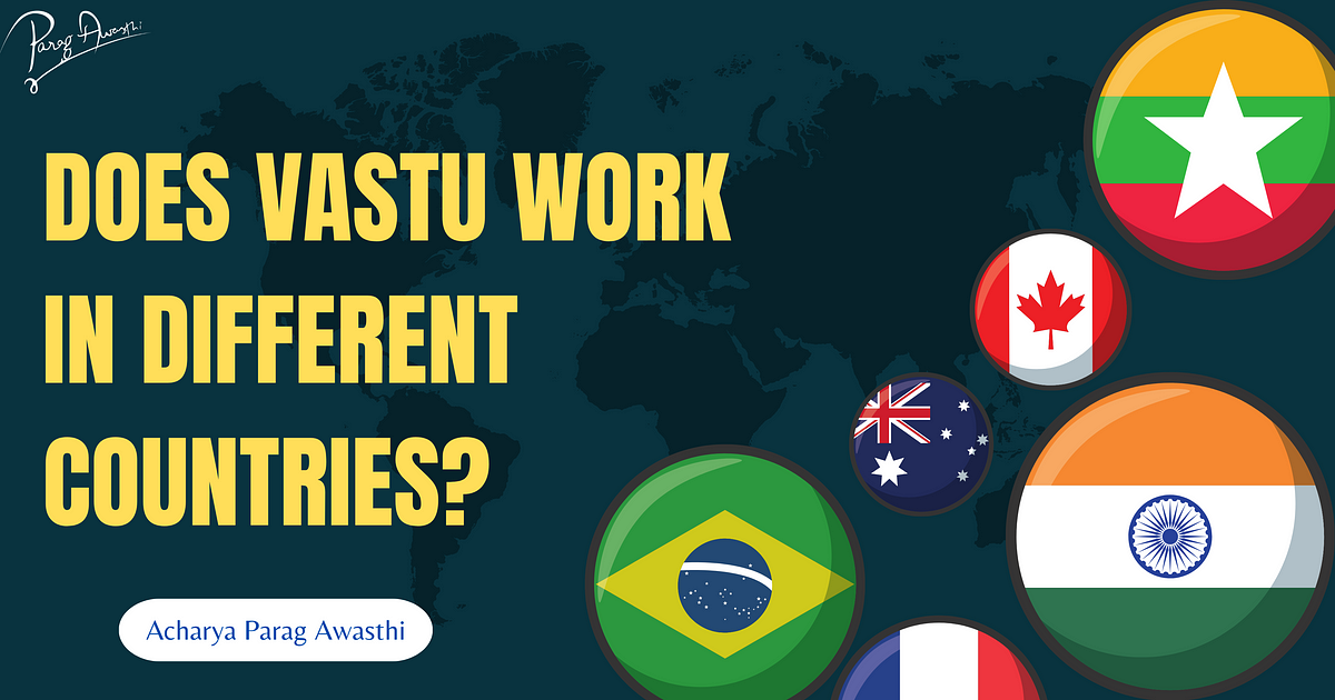 does-vastu-work-in-different-countries-medium