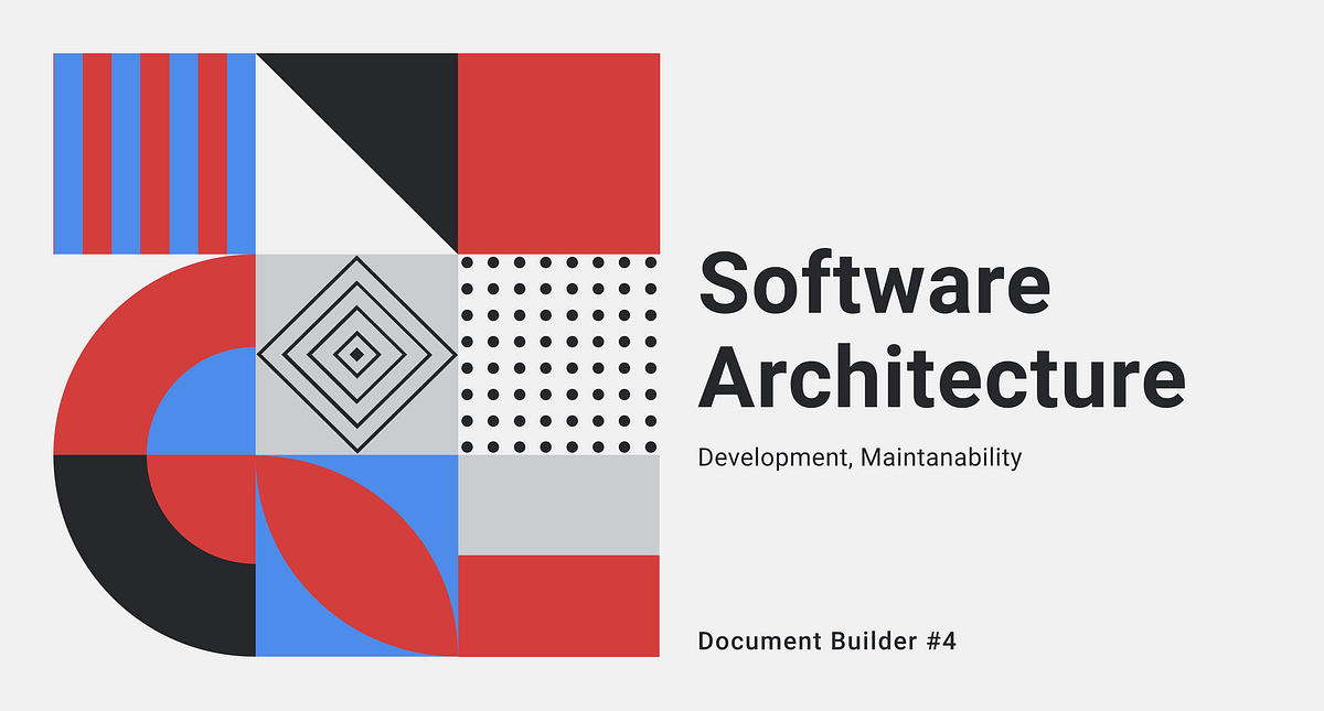 Software Architecture of Document Builder | by Roshani Ayu Pranasti ...