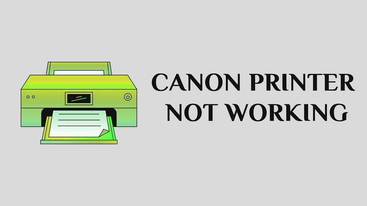 Canon printer not working medium