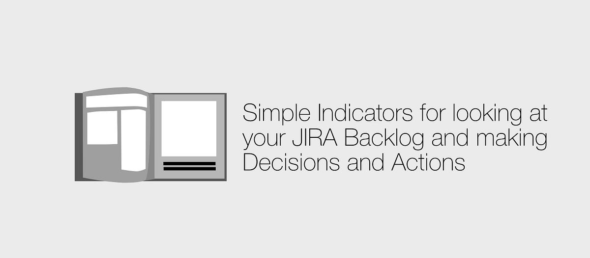 JIRA Backlog Health Report. The Jira Backlog Health Report is a… by