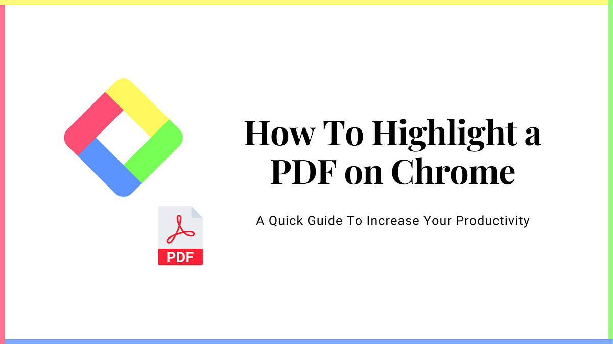 How to highlight a PDF on Chrome. I’m introducing you to the feature of… by Kei Watanabe