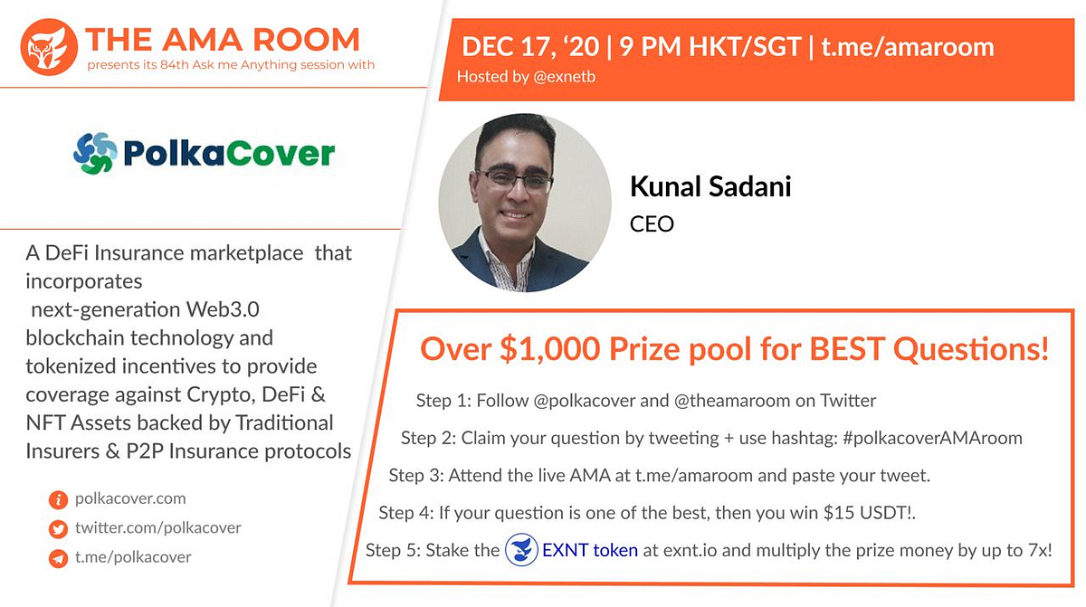 PolkaCover AMA with Kunal Sadani. A DeFi Insurance marketplace that… | by  Steven Jim | The AMA Room | Medium