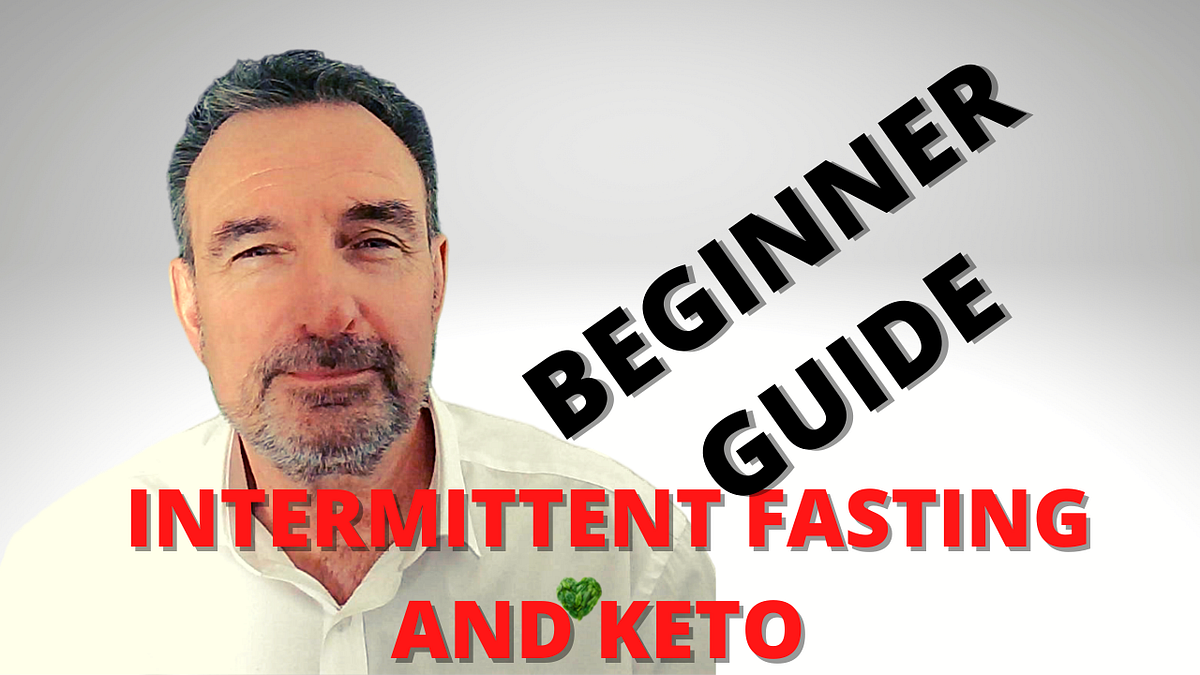 The Keto Diet with Intermittent FastingBeginner Guide by David