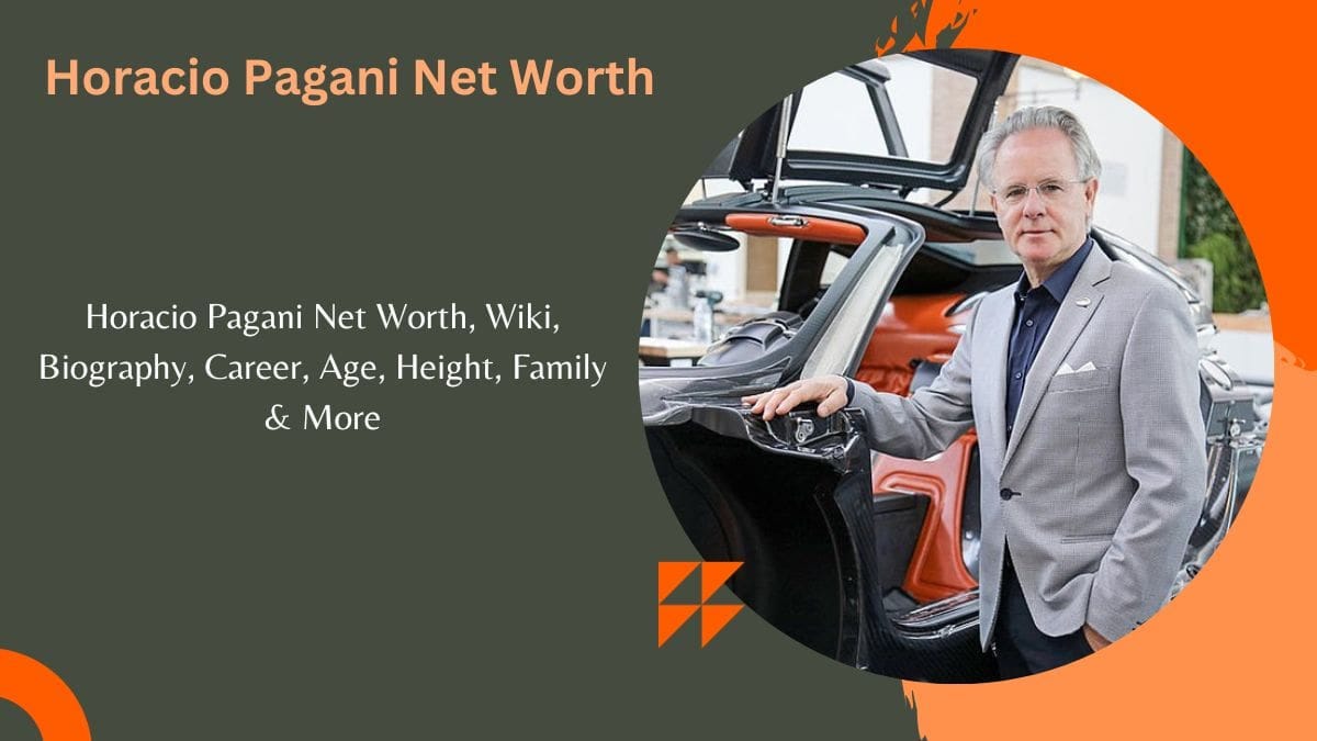 Horacio Pagani Net Worth 2023, Wiki, Biography, Career, Age, Height, Family & More by Rich