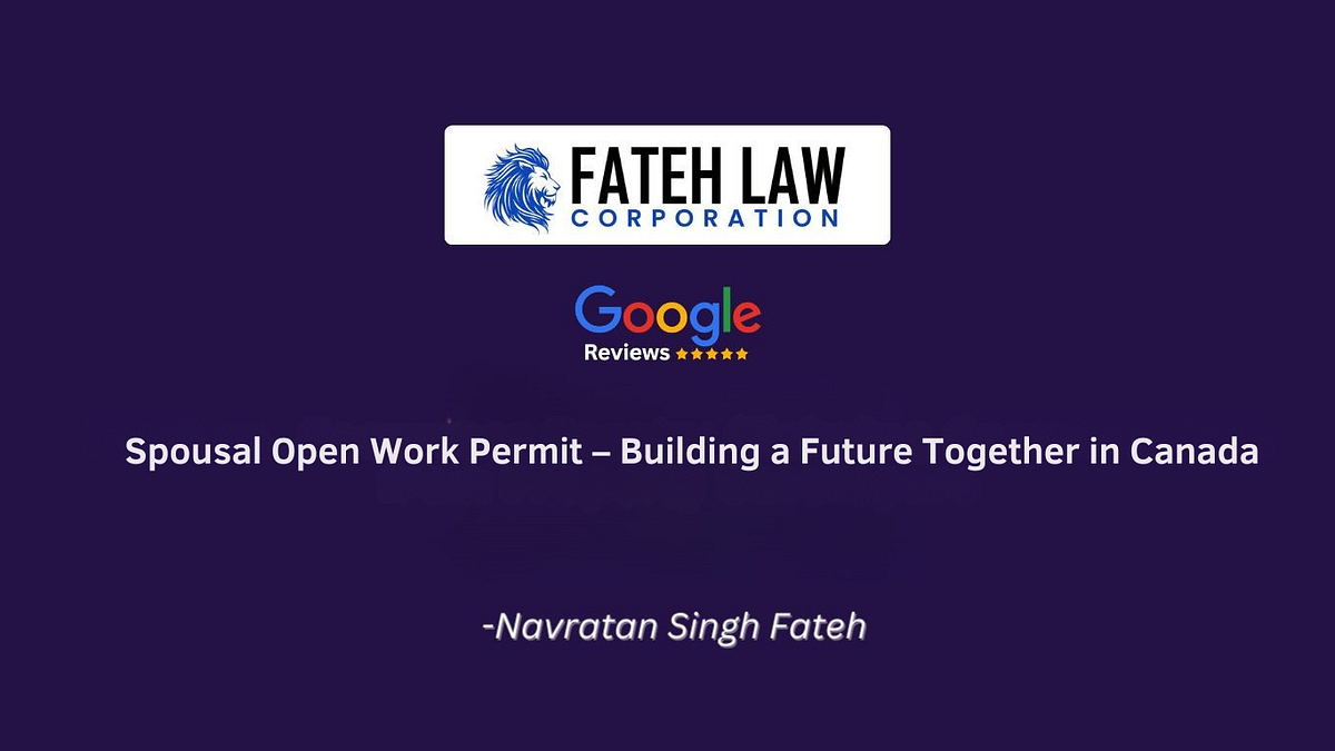 How Open Work Permits Help Spouses Build a Future in Canada - Article preview image