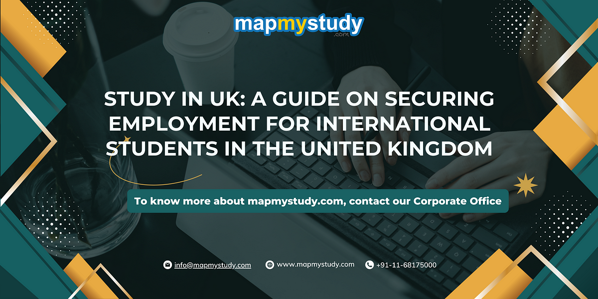 Study In UK A Guide On Securing Employment For International Students   1*fBcukIuRXRwjaVHIc0vBsw 