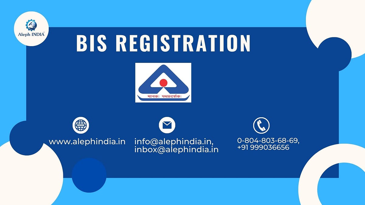 What is the meaning of BIS registration & benefits of BIS Registration ...