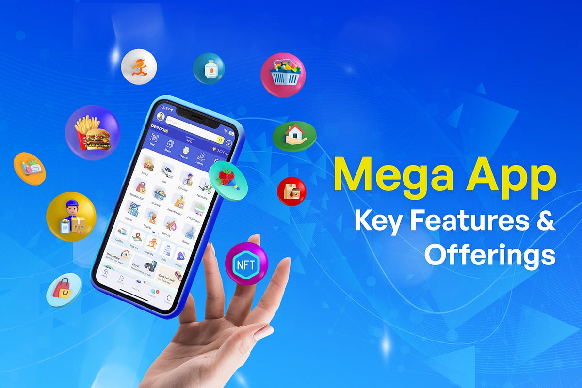 Mega App. We live in an era where smartphones… by Beeda Mega App
