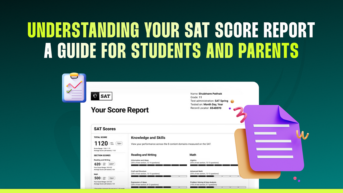 understanding-your-sat-score-report-a-guide-for-students-and-parents