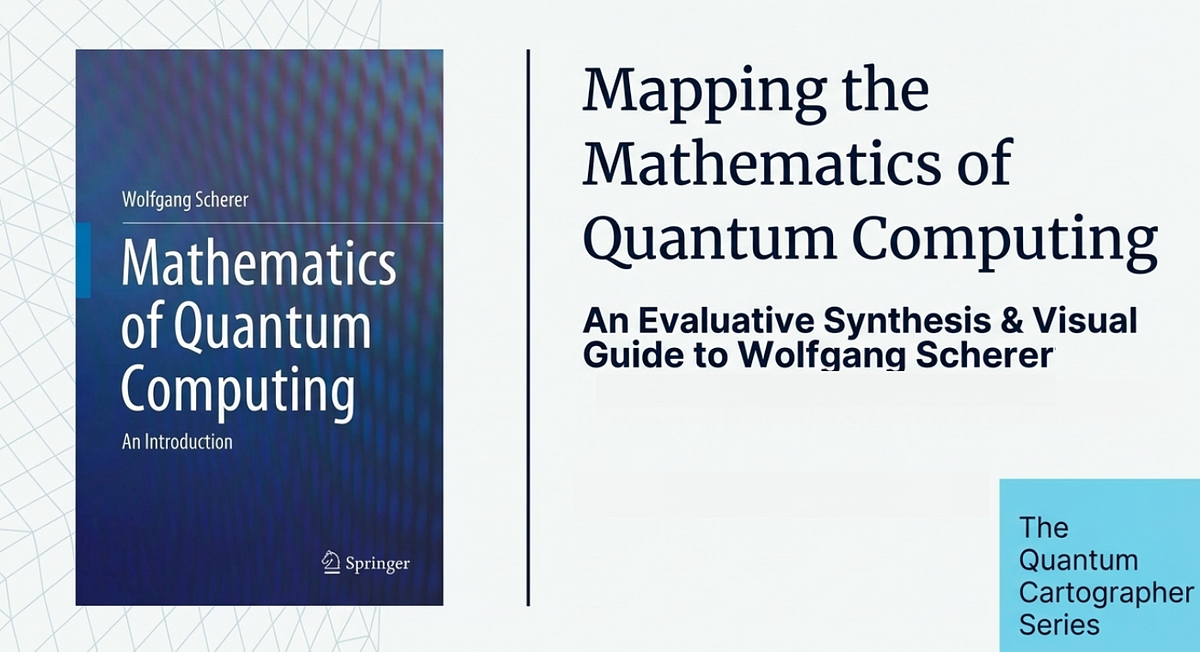 Quantum Sundays |56 Mathematics of Quantum Computing: An Introduction ...