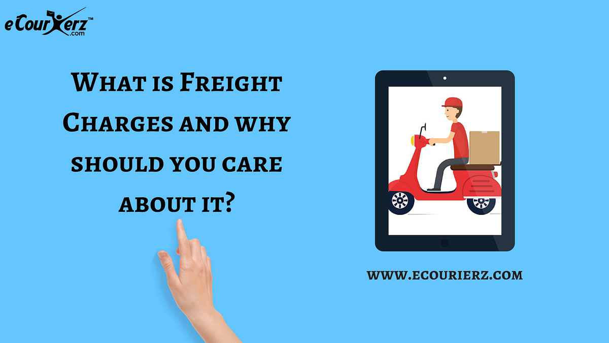 What is Freight Charges and why should you care about it? by