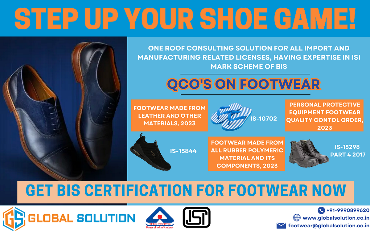 BIS Certification For Footwear Manufacture and Importer by epr