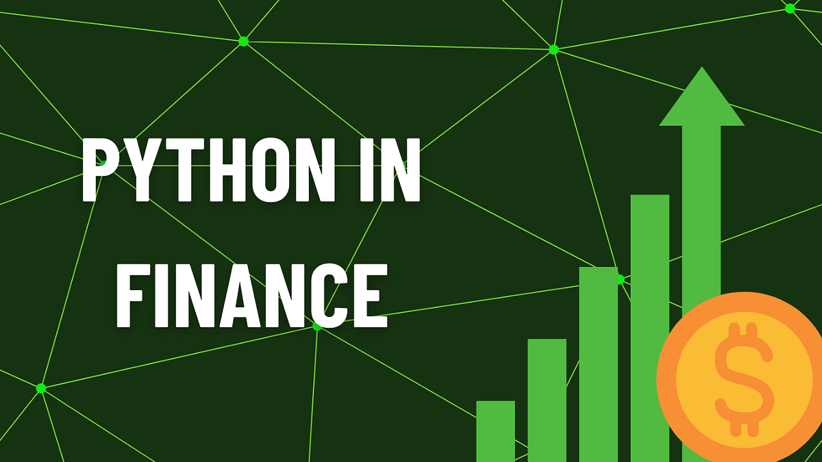 Python para Finanças. Python é uma ferramenta poderosa no… | by Matheus ...