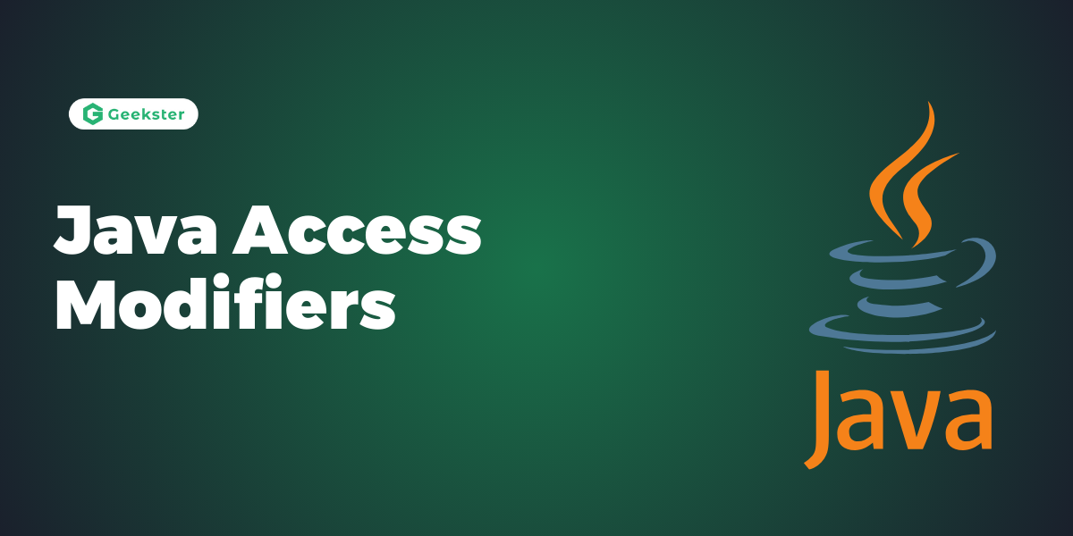 A Beginner’s Guide to Java Access Modifiers | by Dhanuka Wijesinghe ...