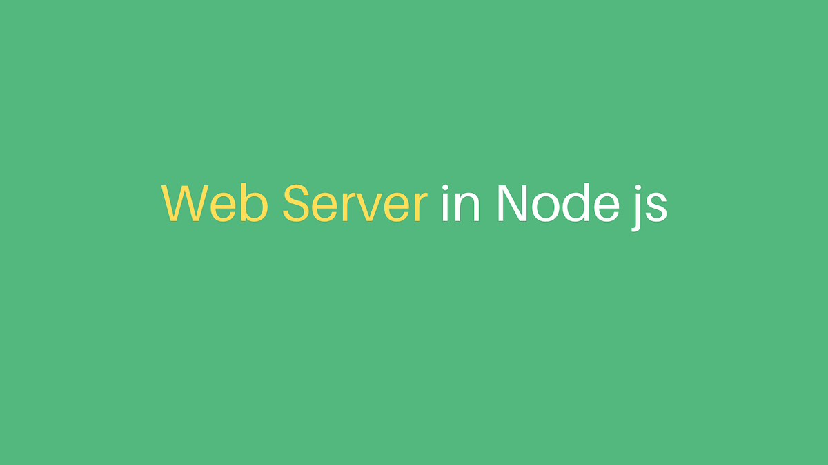 Web server in node Js. What is web server ? | by Sameer Alam | Medium