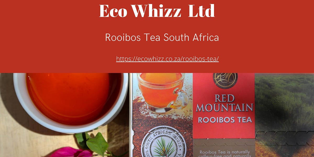 What Are the Best Rooibos Tea South Africas on the Market? Ecowhizz