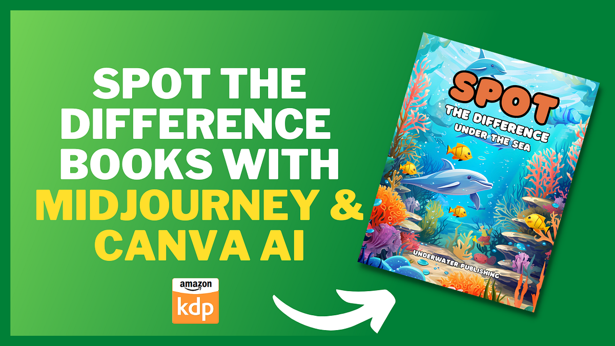 how-to-create-spot-the-difference-books-with-midjourney-and-canva-ai