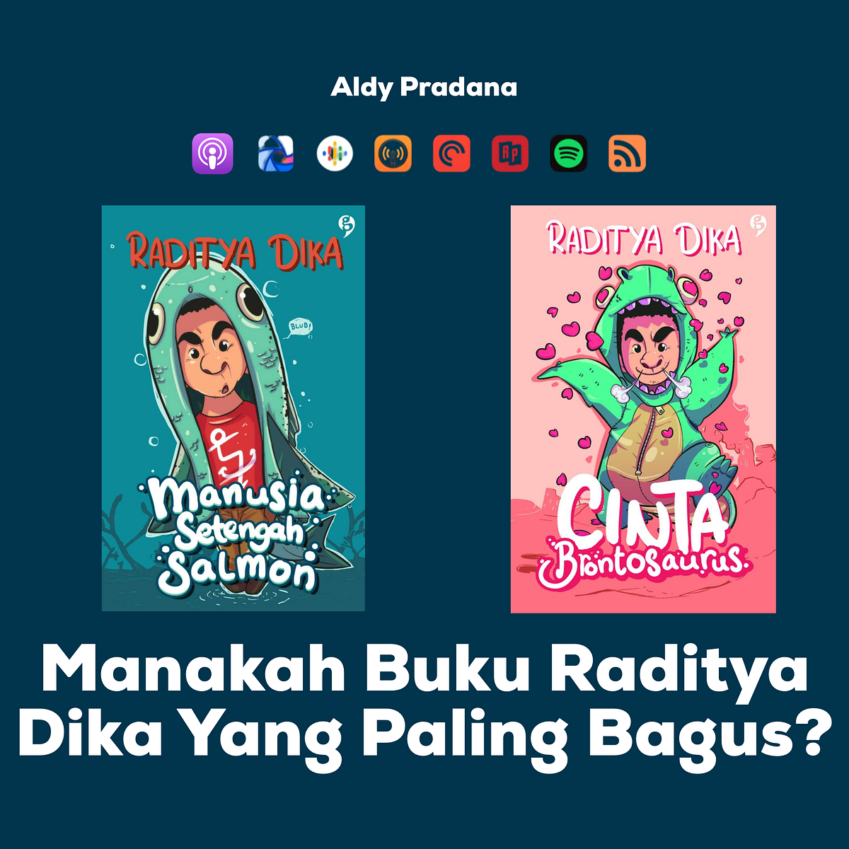 Manakah Buku Raditya Dika Yang Paling Bagus | by Aldy Pradana | Medium